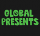 Global Presents